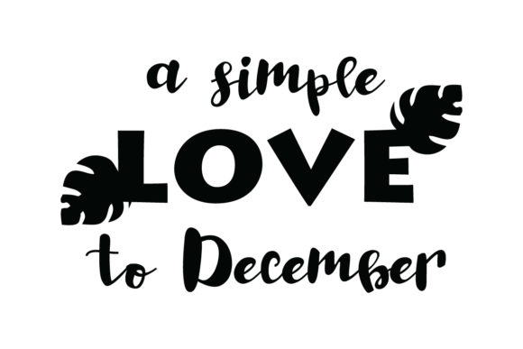 A Simple Hello to December Quote SVG Cut Review