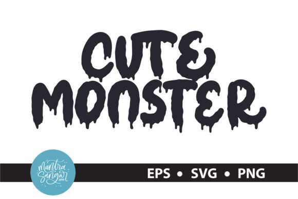 Is Cute Monster - Quote SVG Worth the Stitch?