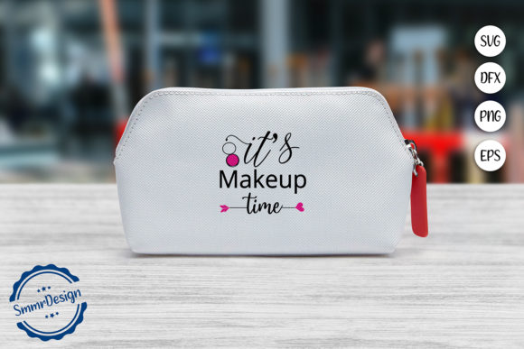 It s Makeup Time SVG Cut File: A Designer's Real-World Review