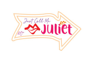 Just Call Me Juliet Quote SVG Cut Review