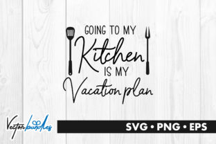 Kitchen is My Vacation Quote Review