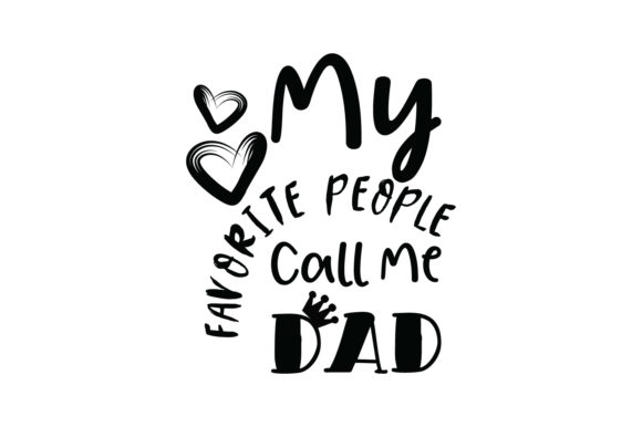 My Favorite People Call Me Dad Quote Review