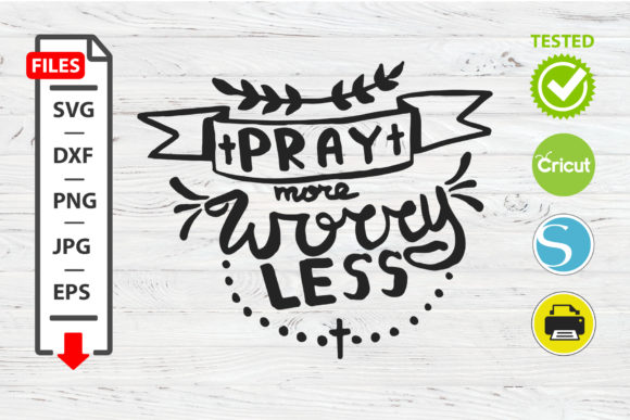 Pray More Worry Less SVG Review