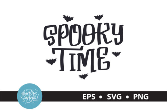 Spooky Time - Hallowen Quote SVG