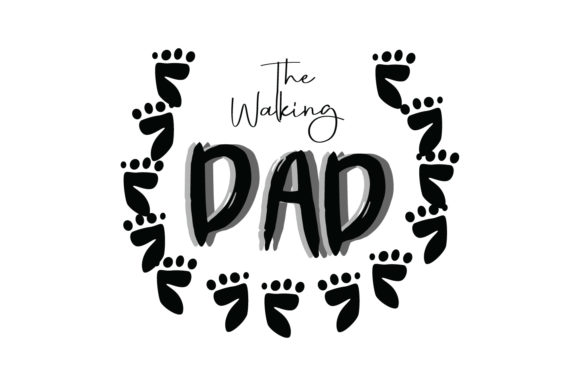 Walking Dad Quote Review for Real Embroidery